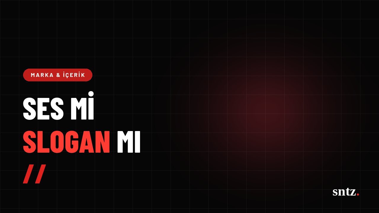 Marka sesi bir slogan değildir